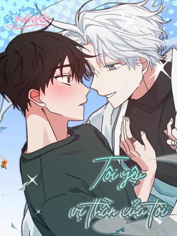 Đọc truyện tranh Tôi Yêu Vị Thần Của Tôi