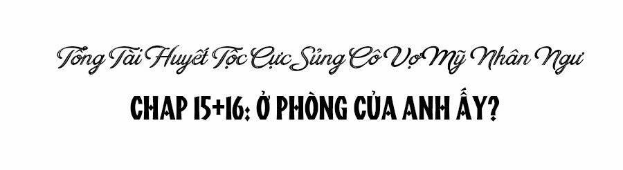 Tổng Tài Huyết Tộc Cực Sủng Cô Vợ Mỹ Nhân Ngư 15 trang 28