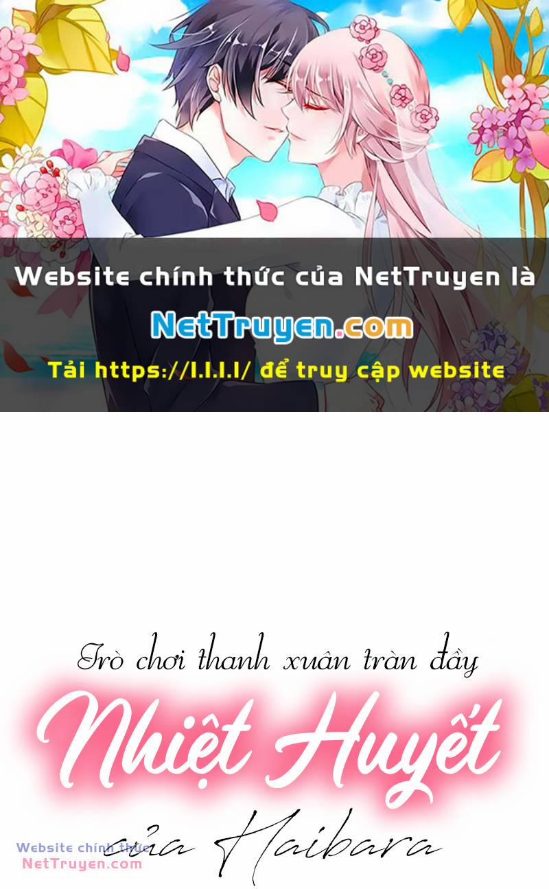 Trò Chơi Thanh Xuân Tràn Đầy Nhiệt Huyết Của Haibara 2 trang 0