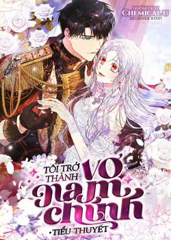 Đọc truyện tranh Trở Thành Vợ Của Nam Chính Tiểu Thuyết