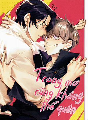 Đọc truyện tranh Trong Mơ Cũng Không Thể Quên