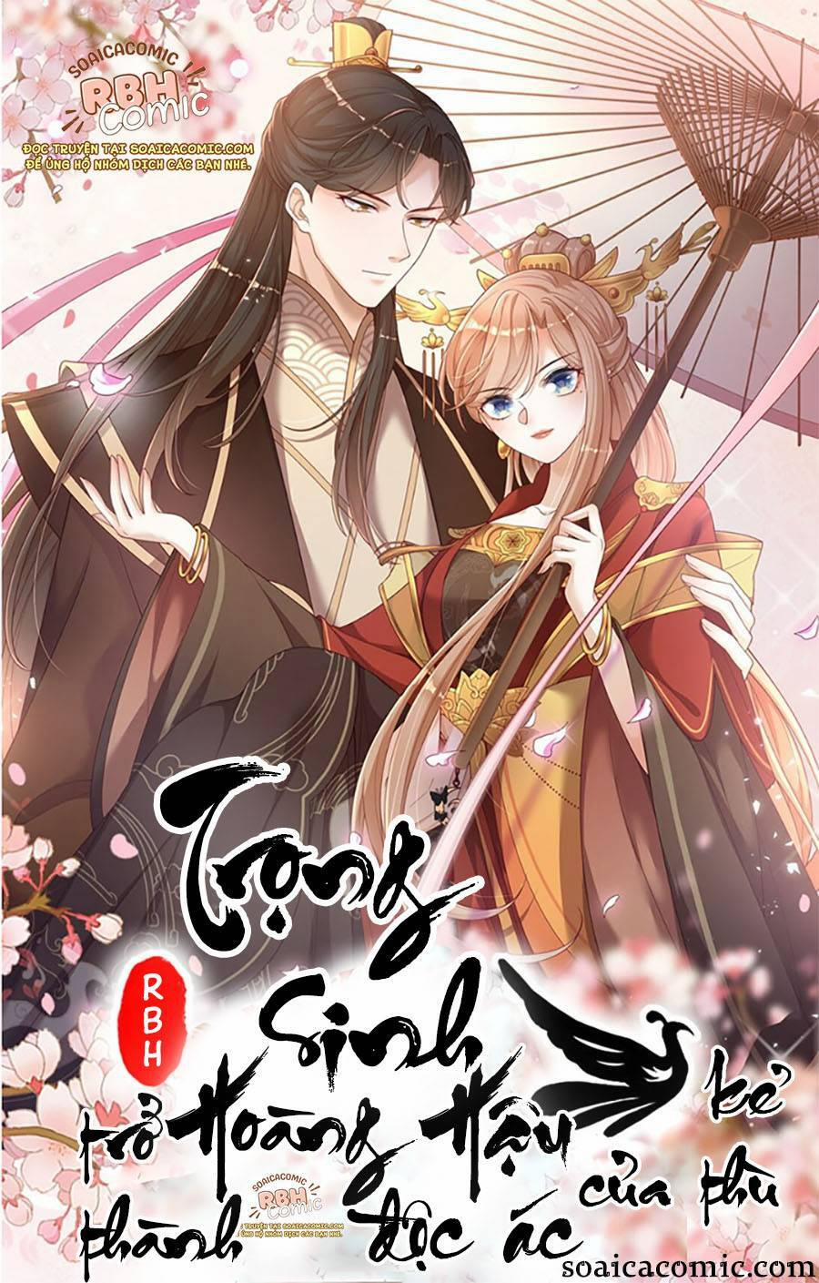 Trọng Sinh Trở Thành Hoàng Hậu Độc Ác Của Kẻ Thù 1 trang 0