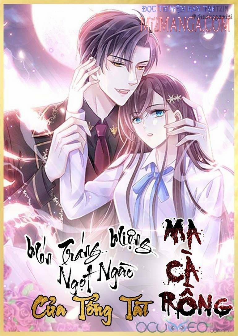 Trọng Sinh Trở Thành Phu Nhân Tổng Tài Huyết Tộc 19 trang 0