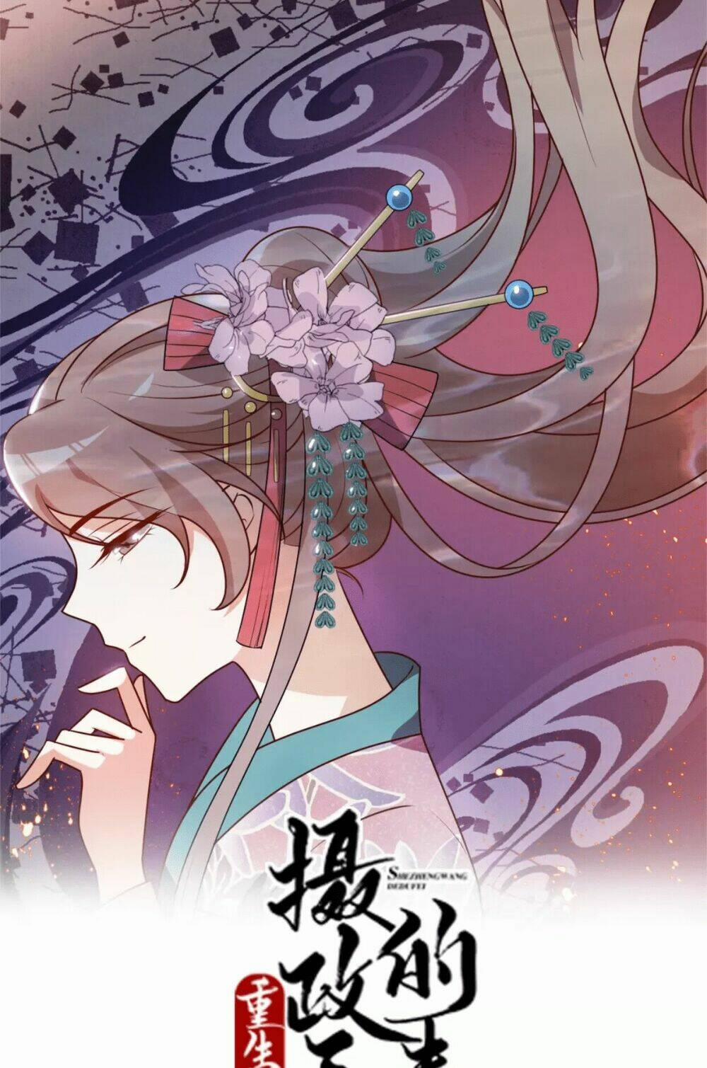 Trùng Sinh Chuyên Sủng Độc Phi Của Nhiếp Chính Vương 13 trang 2