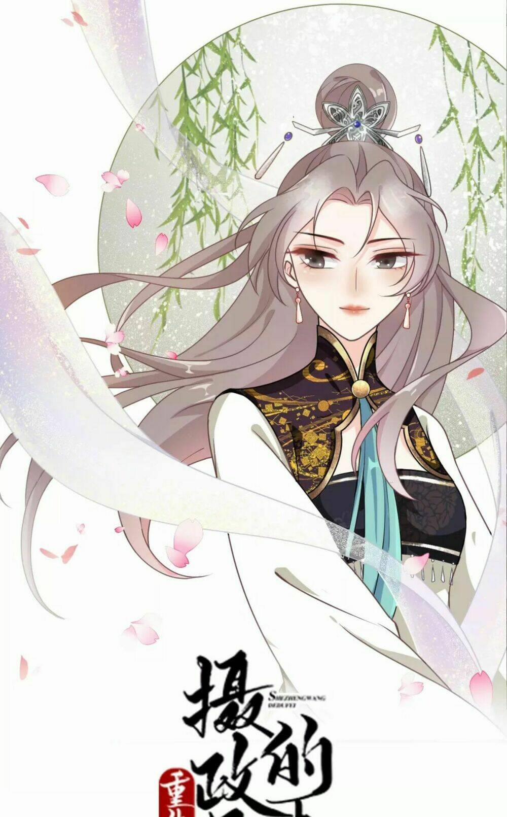 Trùng Sinh Chuyên Sủng Độc Phi Của Nhiếp Chính Vương 18 trang 2