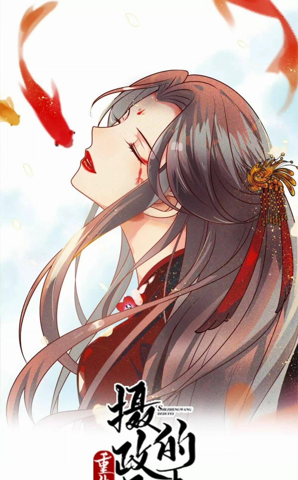 Trùng Sinh Chuyên Sủng Độc Phi Của Nhiếp Chính Vương 28 trang 2