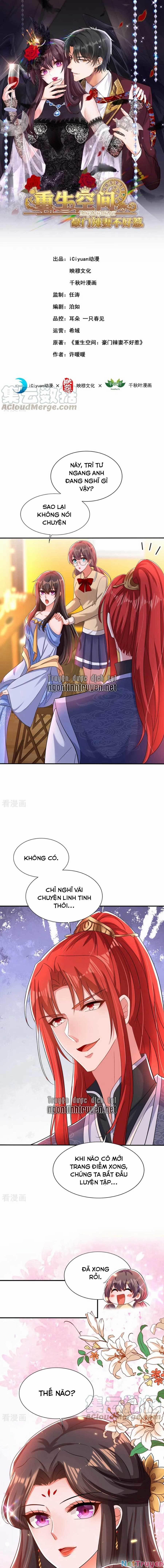 Trùng Sinh Không Gian: Cô Vợ Hào Môn Nóng Bỏng Không Dễ Chọc 178 trang 0