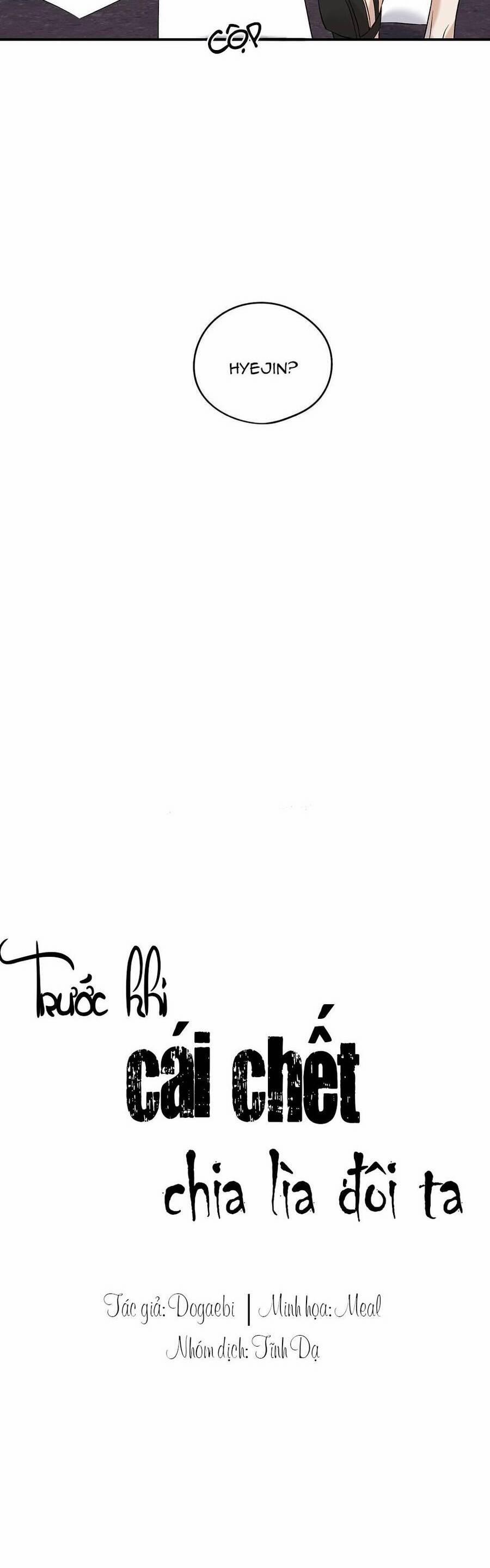 Trước Khi Cái Chết Chia Lìa Đôi Ta 22 trang 5