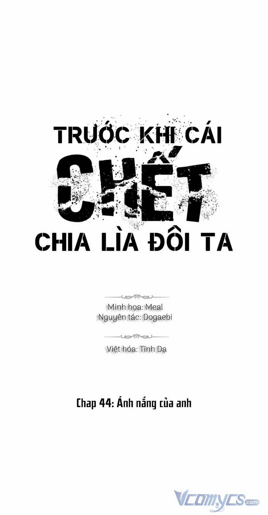 Trước Khi Cái Chết Chia Lìa Đôi Ta 44 trang 5