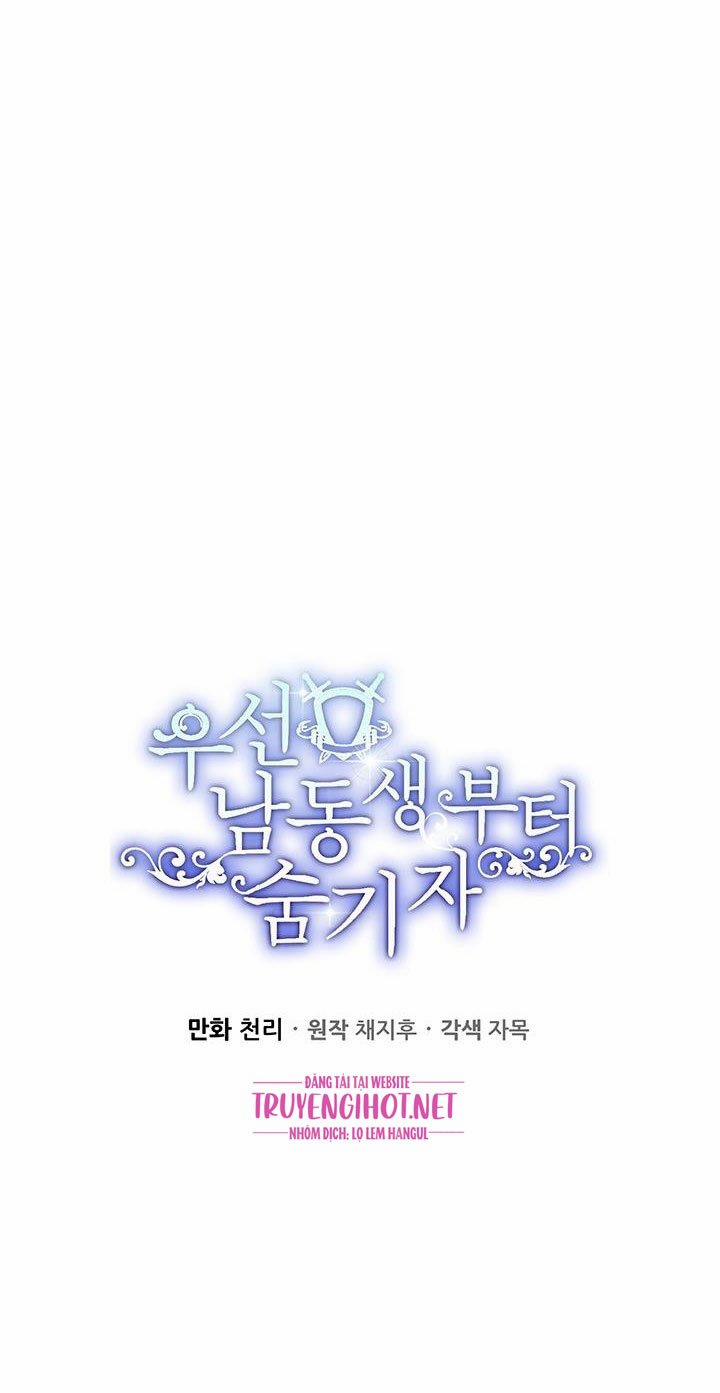 Trước Tiên Phải Giấu Em Trai Tôi Đi Đã 7 trang 14