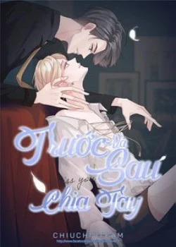 Đọc truyện tranh Trước Và Sau Chia Tay (END)