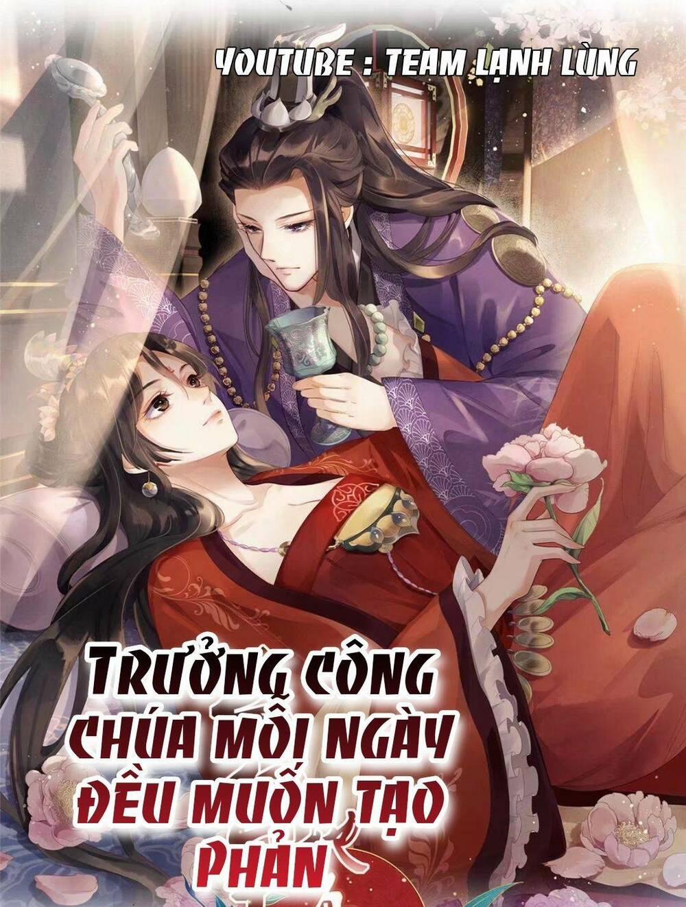 Trưởng Công Chúa Muốn Tạo Phản 1 trang 0