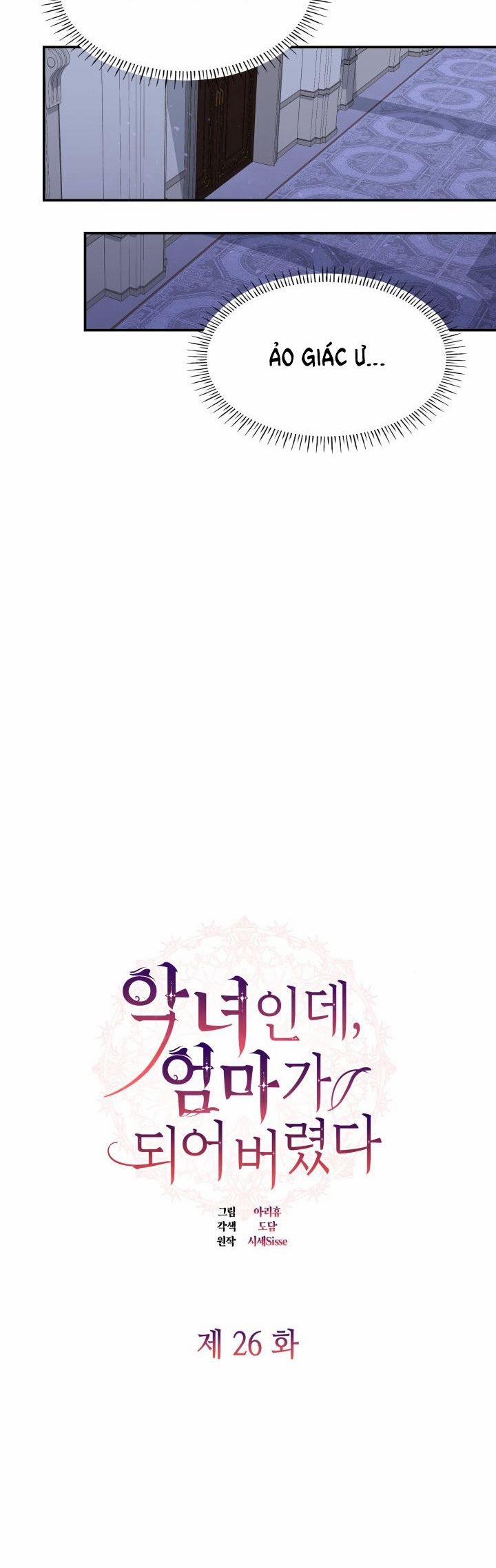 Từ Ác Nữ, Tôi Trở Thành Một Người Mẹ 26 trang 8