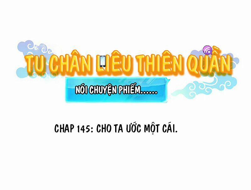 Tu Chân Nói Chuyện Phiếm Quần 145 trang 0