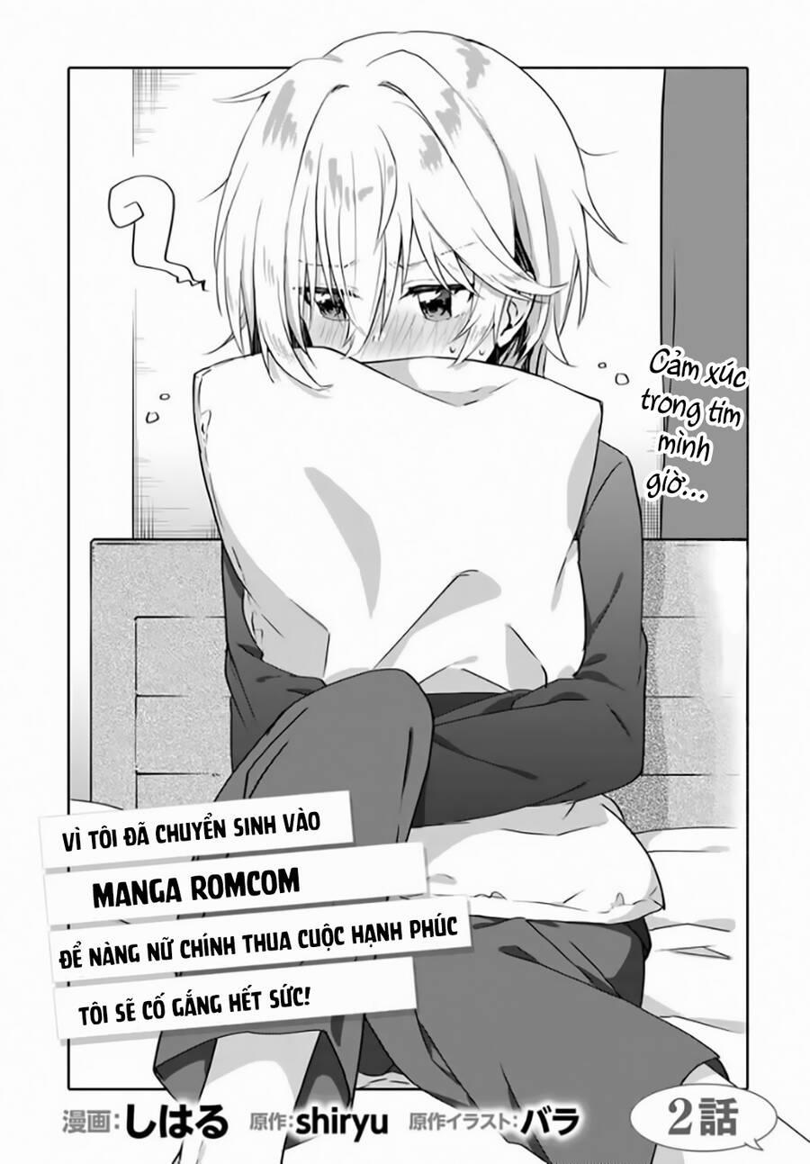 Từ Khi Chuyển Sinh Vào Thế Giới Romcom, Tôi Sẽ Làm Tất Cả Để Khiến Nàng Nữ Phụ Tôi Yêu Hạnh Phúc 2.1 trang 3