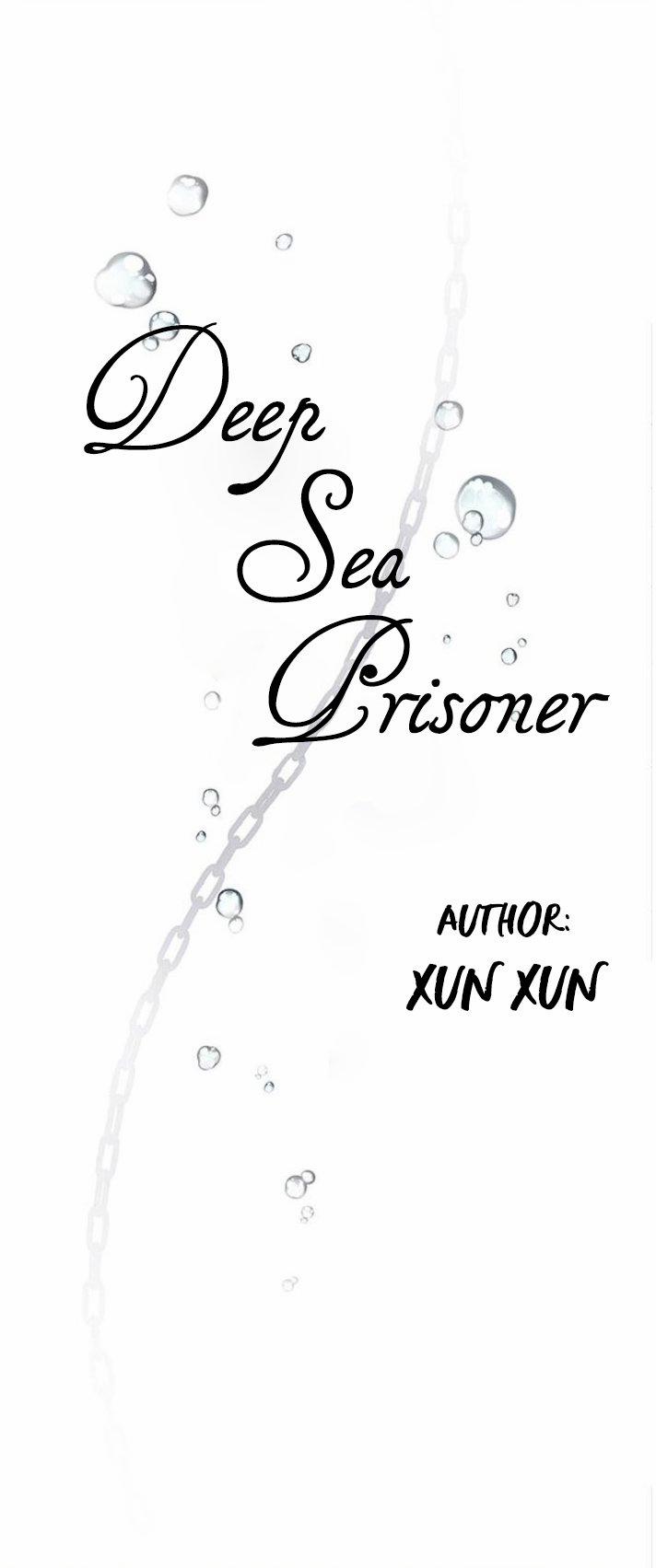 Tù Nhân Dưới Biển Sâu (Deep Sea Prisoner) 1 trang 7