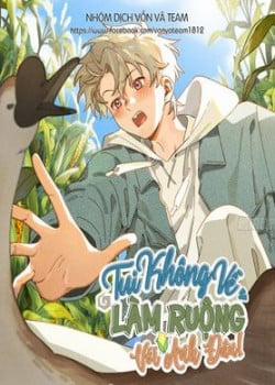 Đọc truyện tranh Tui Không Về Làm Ruộng Với Anh Đâu!