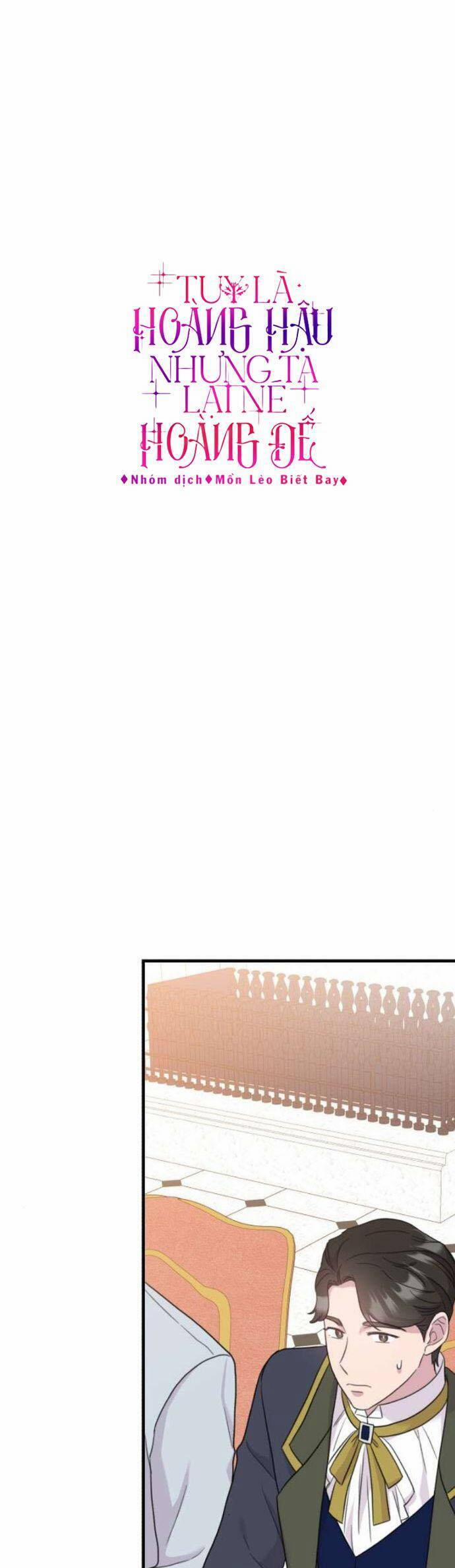 Tuy Là Hoàng Hậu, Nhưng Tôi Muốn Né Hoàng Đế 48 trang 22