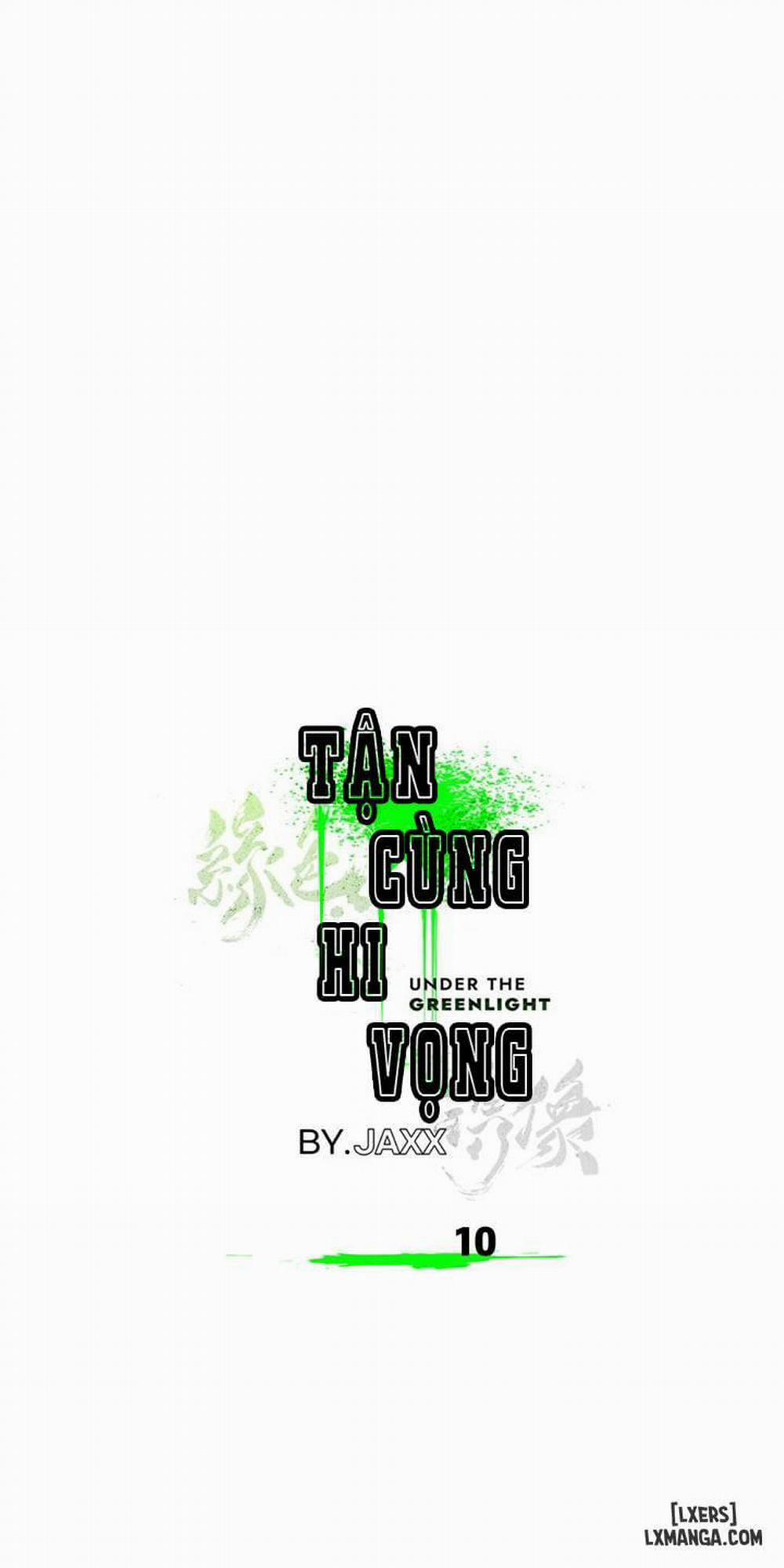 Under the Greenlight - Tận cùng hi vọng 10 trang 0