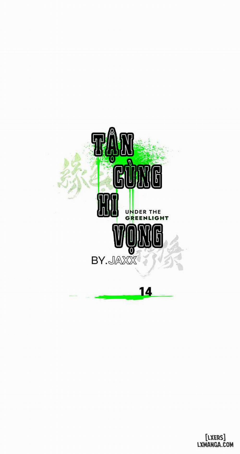 Under the Greenlight - Tận cùng hi vọng 14 trang 4