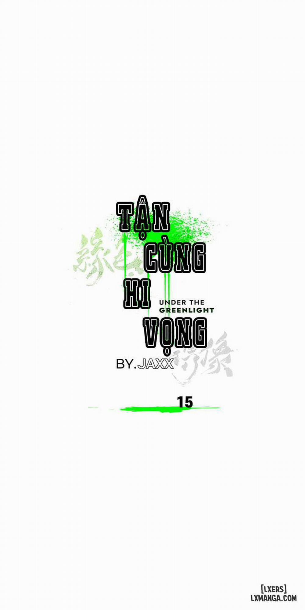 Under the Greenlight - Tận cùng hi vọng 15 trang 13