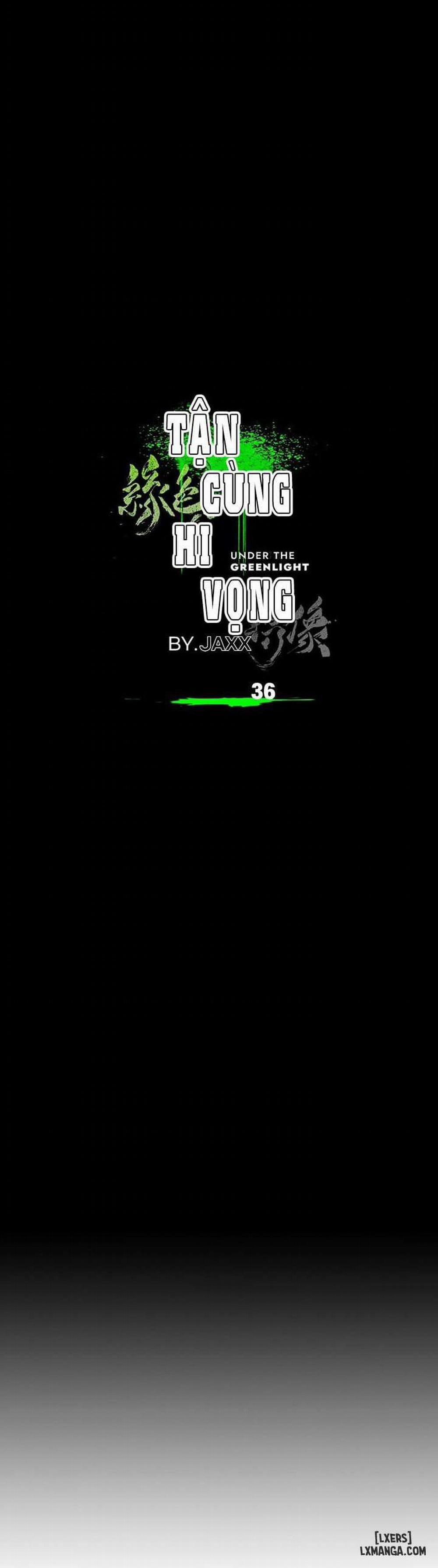 Under the Greenlight - Tận cùng hi vọng 36 trang 20