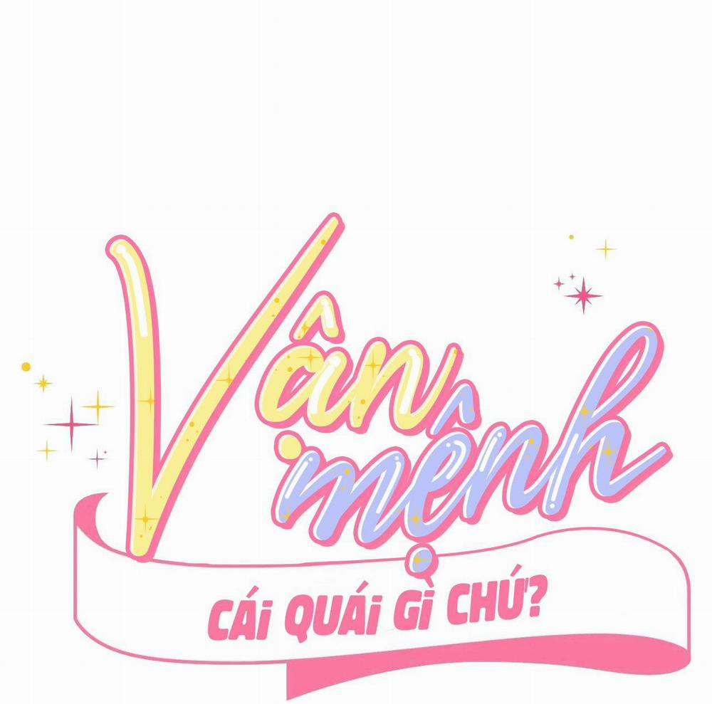 Vận Mệnh Cái Quái Gì Chứ? 4 H+ 0 END trang 1