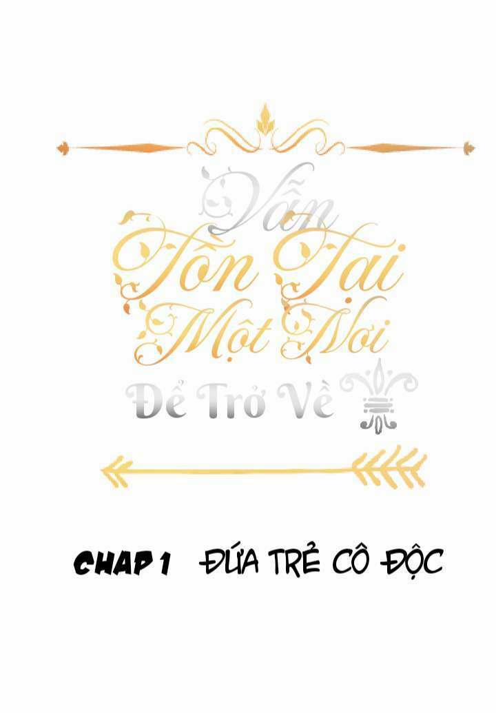 Vẫn Tồn Tại Một Nơi Để Trở Về 1 trang 2