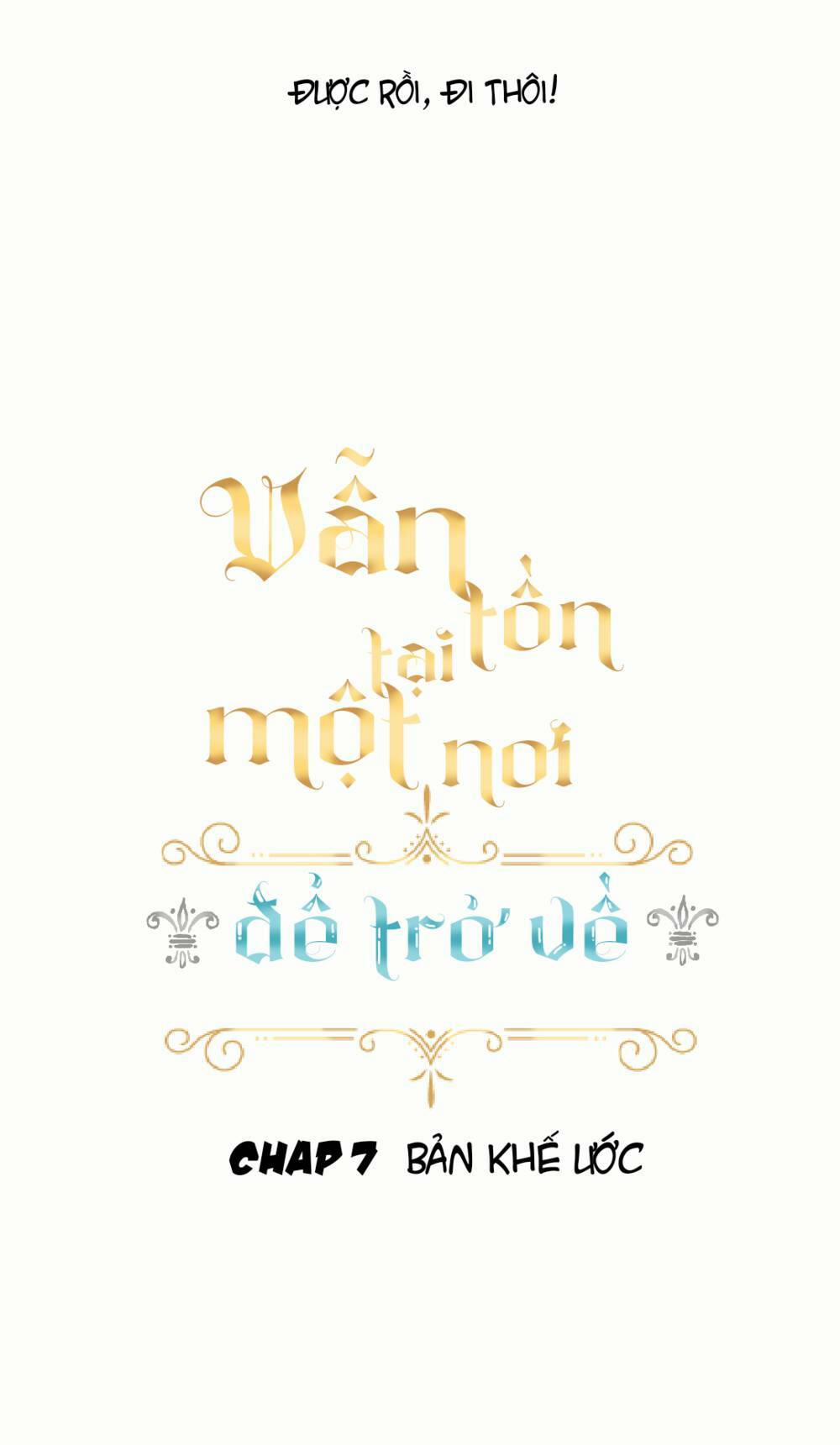 Vẫn Tồn Tại Một Nơi Để Trở Về 7 trang 2