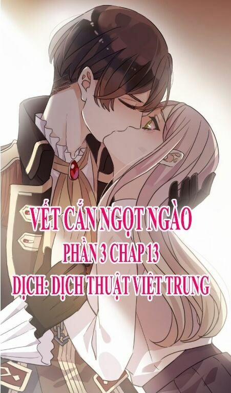 Vết Cắn Ngọt Ngào 3 13 trang 0