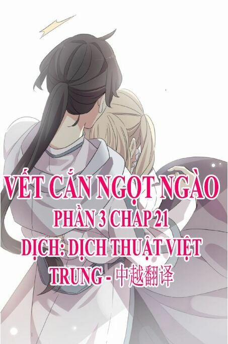 Vết Cắn Ngọt Ngào 3 21 trang 0