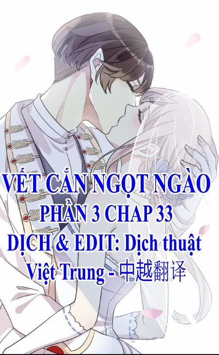 Vết Cắn Ngọt Ngào 3 33 trang 0