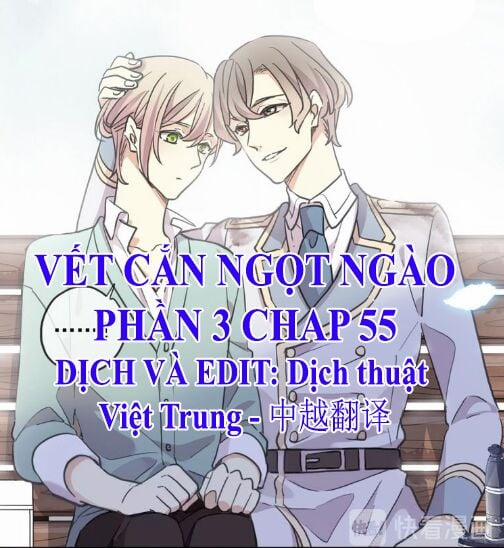 Vết Cắn Ngọt Ngào 3 55 trang 0