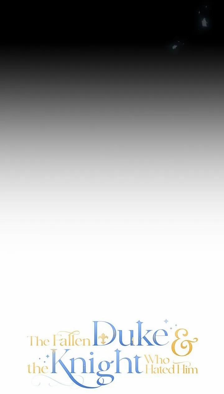 Vị Công Tước Sa Ngã Và Chàng Hiệp Sĩ Ghét Anh Ta 7 trang 35