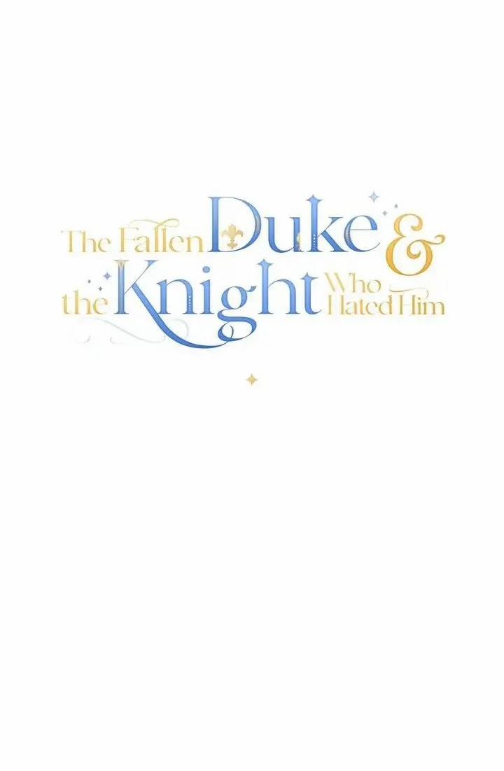 Vị Công Tước Sa Ngã Và Chàng Hiệp Sĩ Ghét Anh Ta 8 trang 13