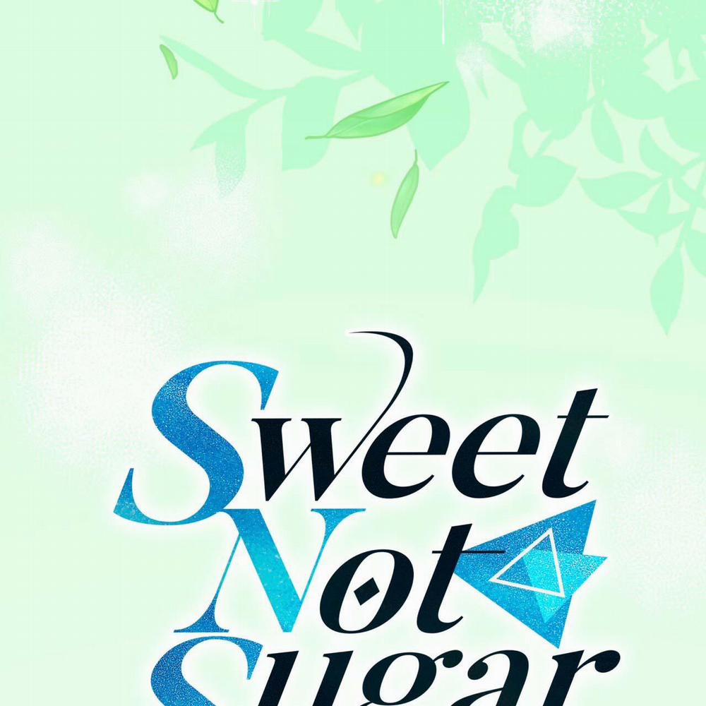 Vị Ngọt Không Đường (Sweet Not Sugar) 14 trang 19