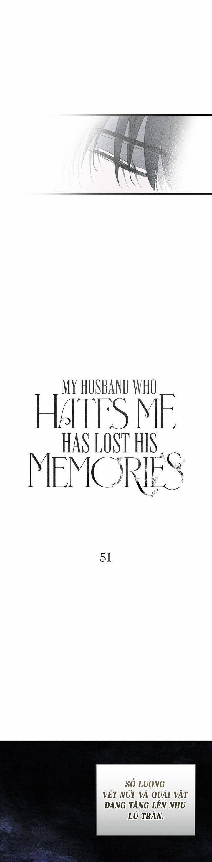 Vị Phu Quân Căm Ghét Tôi Đã Mất Trí Nhớ 51 trang 9