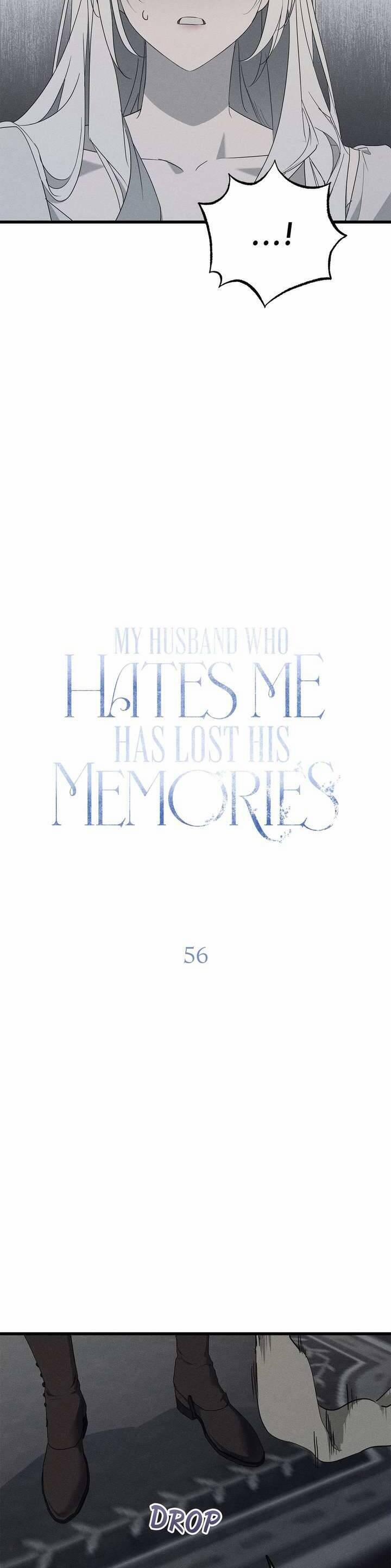 Vị Phu Quân Căm Ghét Tôi Đã Mất Trí Nhớ 56 trang 9