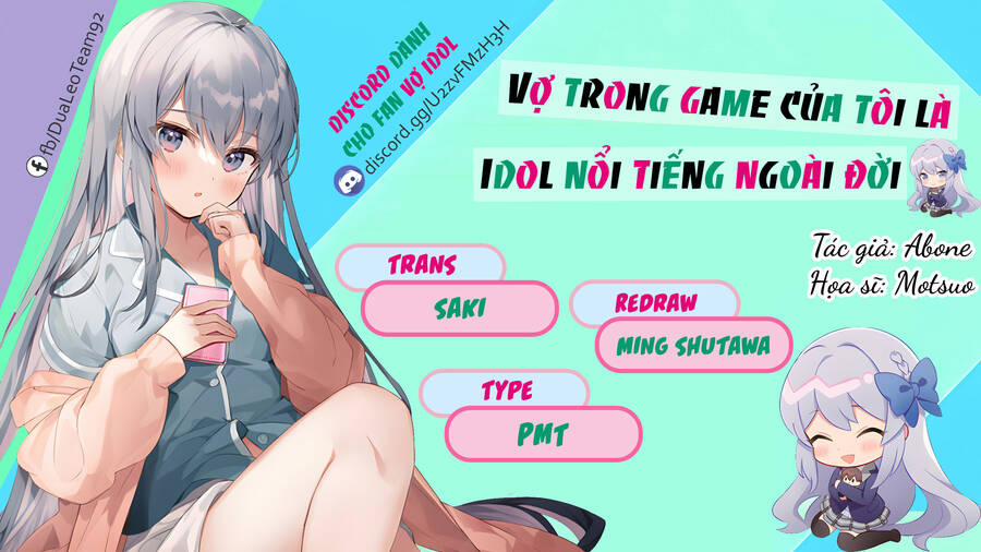 Vợ Trong Game Của Tôi Là Một Idol Nổi Tiếng Ngoài Đời Thực 12 trang 2