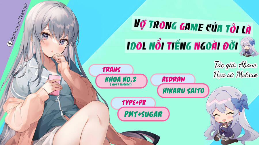 Vợ Trong Game Của Tôi Là Một Idol Nổi Tiếng Ngoài Đời Thực 7 trang 1