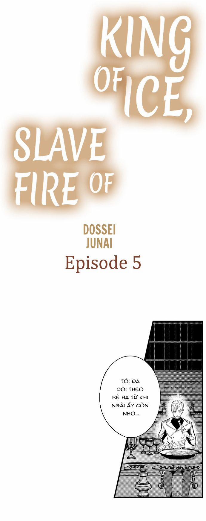 Vua Băng Và Nô Lệ Lửa 5 trang 0