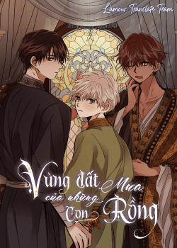 Đọc truyện tranh Vùng Đất Mưa Của Những Con Rồng