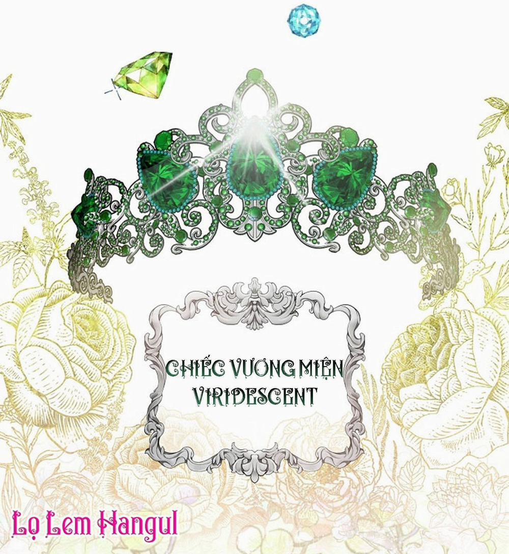 Vương Miện Viridescent – Vương Miện Ngọc Lục Bảo 2 trang 20