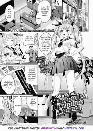 Đọc truyện tranh We Are The Idol Discipline Agents