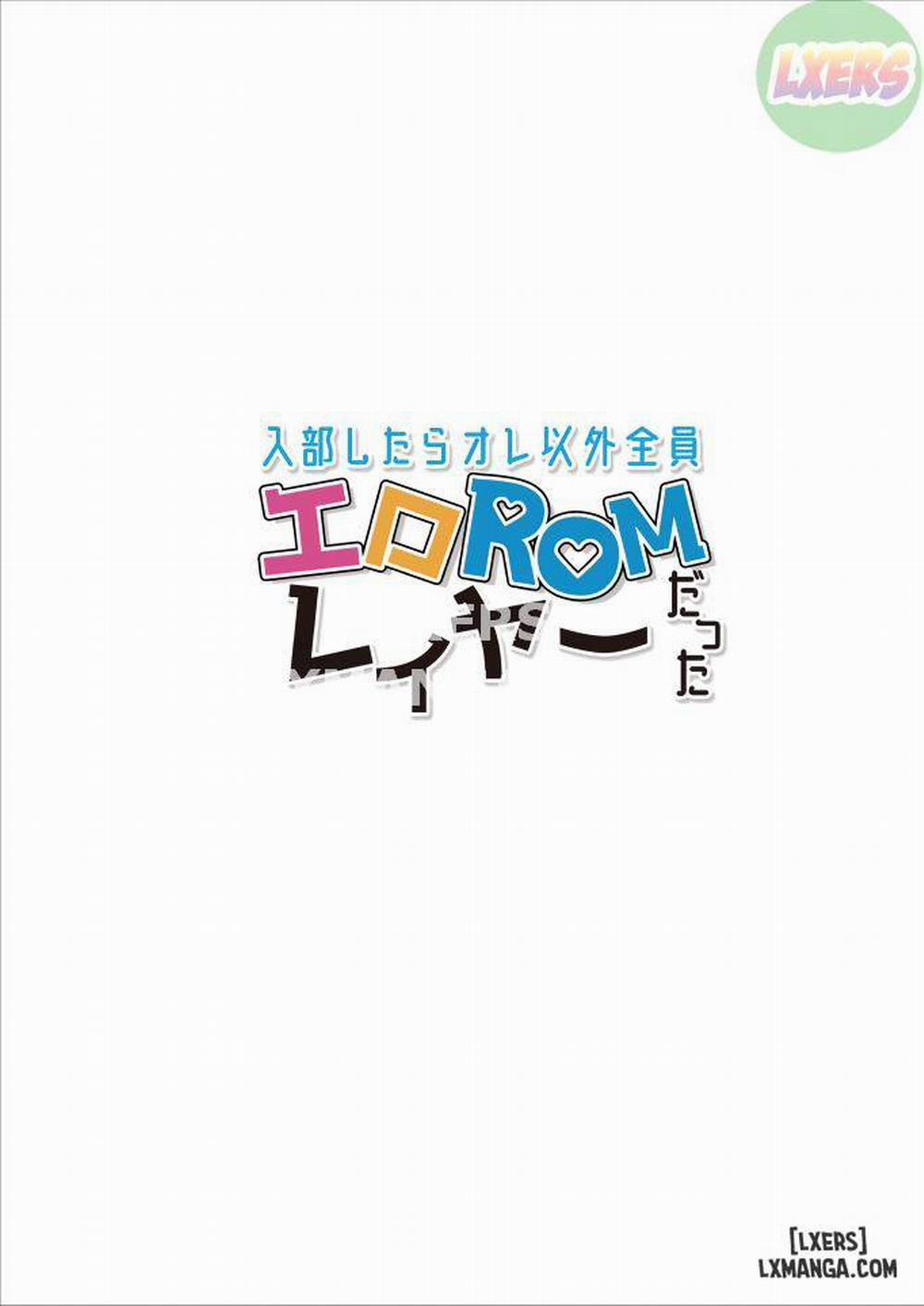 When I joined the club, everyone but me was an erotic ROM cosplayer Oneshot trang 25