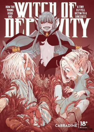 Đọc truyện Witch Of Depravity: How The Young Hero And A Tiny Elf Fell Victim To A Sorceress