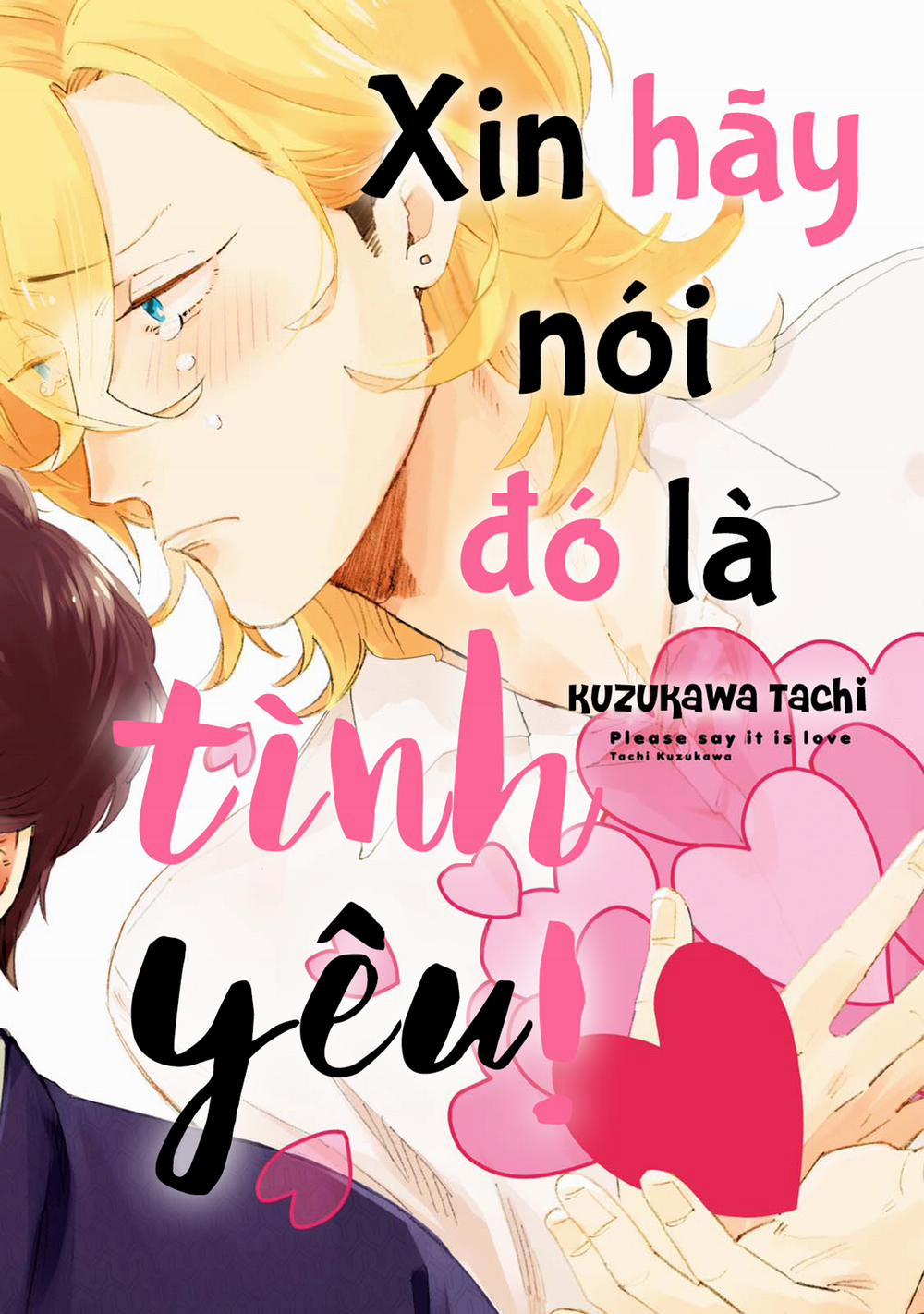 Xin Hãy Nói Đó Là Tình Yêu 1 trang 0