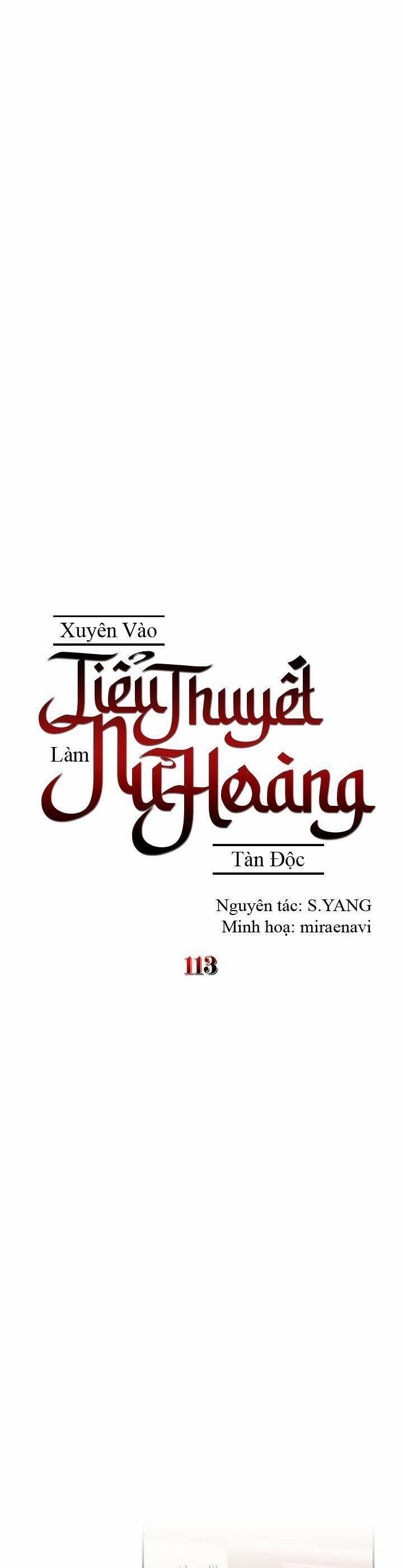 Xuyên Vào Tiểu Thuyết Làm Nữ Hoàng Tàn Độc 113 trang 9