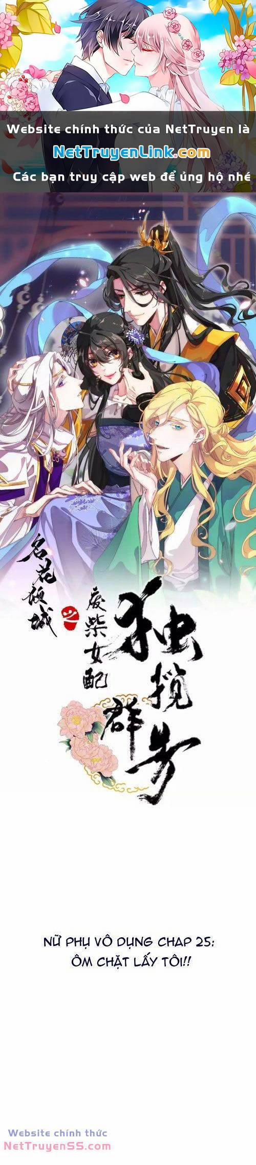 Xuyên Về Cổ Đại Làm Nữ Phụ Vô Dụng 25 trang 0