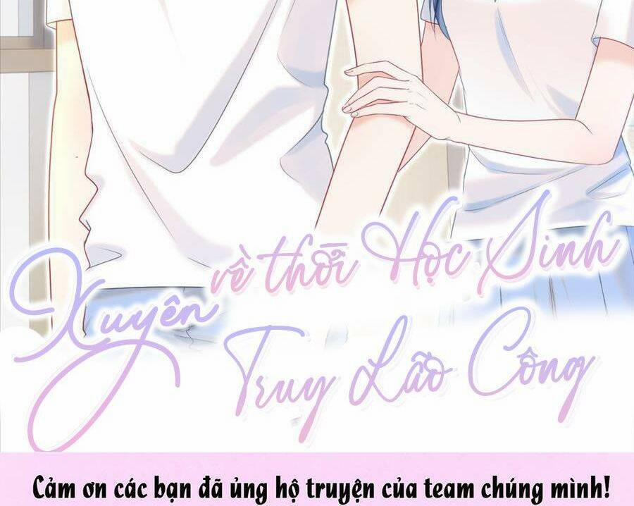 Xuyên Về Thời Học Sinh Truy Lão Công 22 trang 1